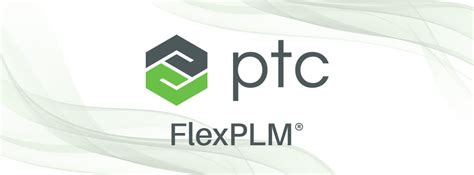 PTC FlexPLM, software PLM leader per settore retail .